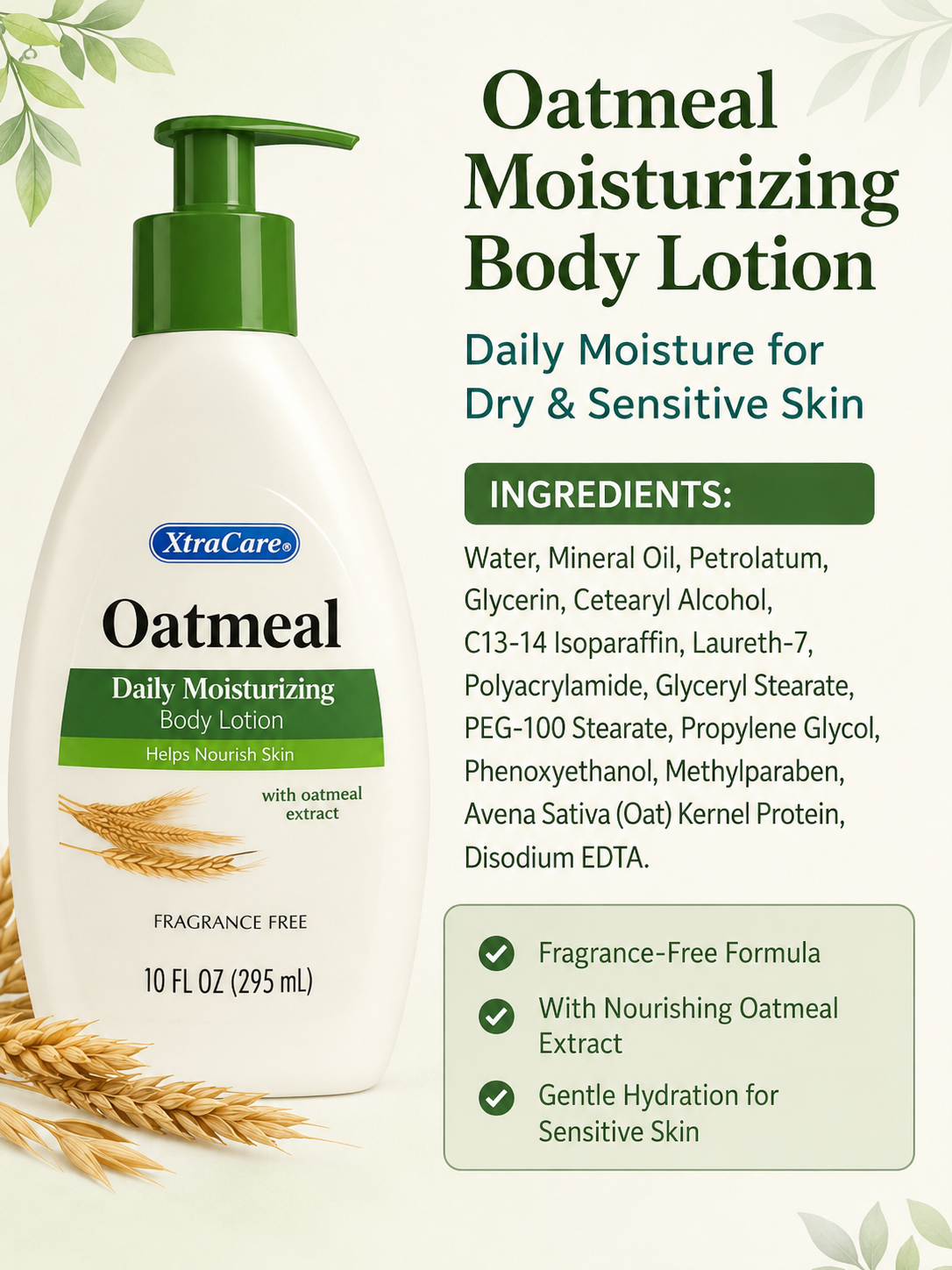 ntle Moisture for Healthy, Soft Skin!
